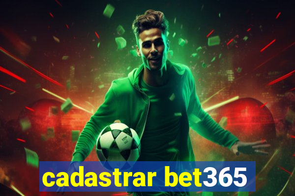 cadastrar bet365